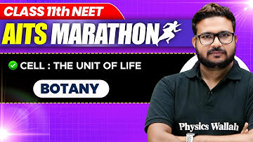 Complete BOTANY in 1 Shot | Part 1 | Class 11th NEET | AITS Marathon