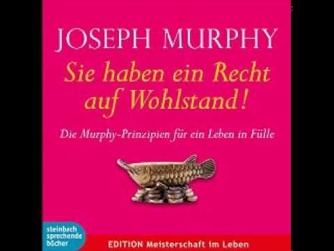 Joseph Murphy über die Kraft der Liebe / Das Erfolgsbuch