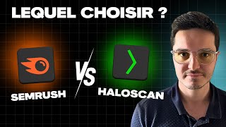 HALOSCAN vs SEMRUSH : Quel est le MEILLEUR OUTIL SEO ?