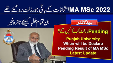 MA MSc 2022 Pending Result Update | Punjab University 2022 Remaining Results Update