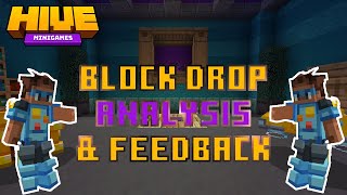 Block Drop Feedback & Criticisms