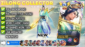 UPDATE Script Skin Zilong Collector - Empyrean Paladin No Password | Full Effect Voice | NEW Patch