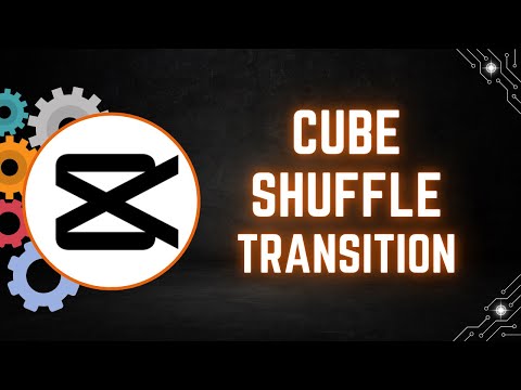 How to Add Cube Shuffle Transition in CapCut PC
