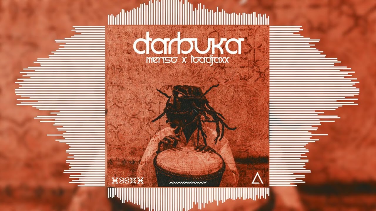 Watch Menso x Loadjaxx - Darbuka (Official Audio) | #EDM #EDMMusic #ElectronicMusic on YouTube Watch Menso x Loadjaxx - Darbuka (Official Audio) | #EDM #EDMMusic #ElectronicMusic on YouTube