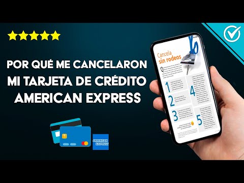 ¿Por qué me Cancelaron mi Tarjeta de Crédito de American Express? - Aquí la Respuesta