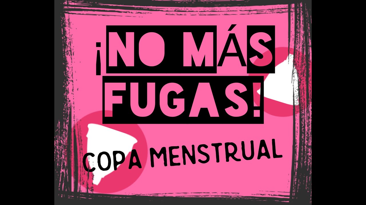 que hacer si mi copa menstrual no se abre