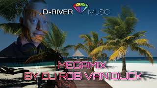 The D-river music Megamix by DJ Rob van Dijck