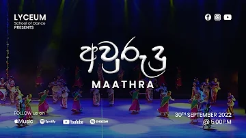 Awrudu | අවුරුදු | Maathra by Lyceum International School