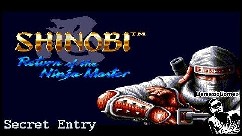 Shinobi III - Secret Entry