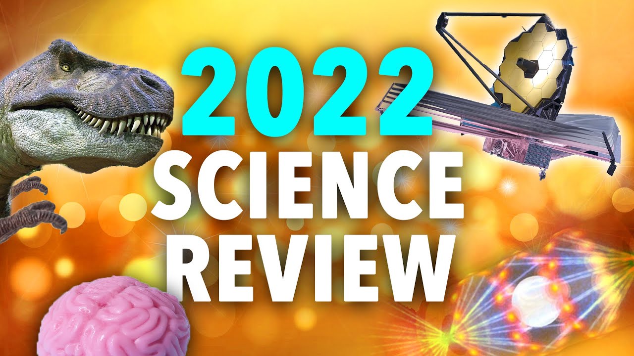 10 MASSIVE Science Breakthroughs in 2022! - Random Theory EP. 59