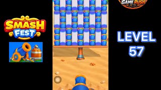 Smash Fest Level 57 Gameplay Walkthrough #smashfest 