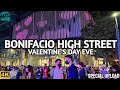 [4K] Valentine's Day Eve at Bonifacio High Street 2022 - Walking Tour - BGC Taguig 🇵🇭