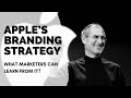 What Marketers Can Learn From Apple’s Branding Strategy? | Brand Story | Marketing | Apple | Design
