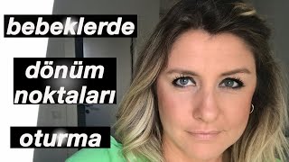 BEBEK KM TASLARI | OTURMA | AYLIN D. | BIR ANNEDEN FAZLASI