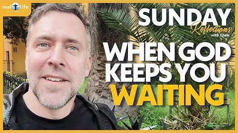 What To Do While You Wait for God