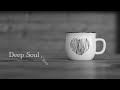 Deep soul vibes  love cozy set