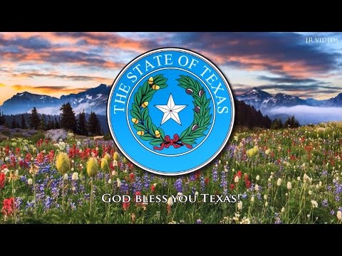 State Song Of Texas Texas Our Texas 