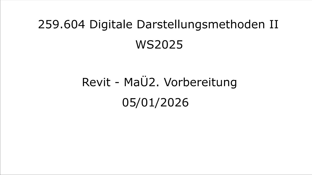 20260105 Tutorium Revit MaÜ2  DDM2 Vorbereitung
