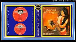 Yeh Khidki Jo Band Rahti Hai -  Mohammed Rafi - Main Tulsi Tere Aangan Ki 1978 - Vinyl 320K Ost