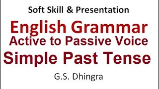 Active voice to passive voice, Simple Past Tense, Rules, Examples and Explanation, English Grammar