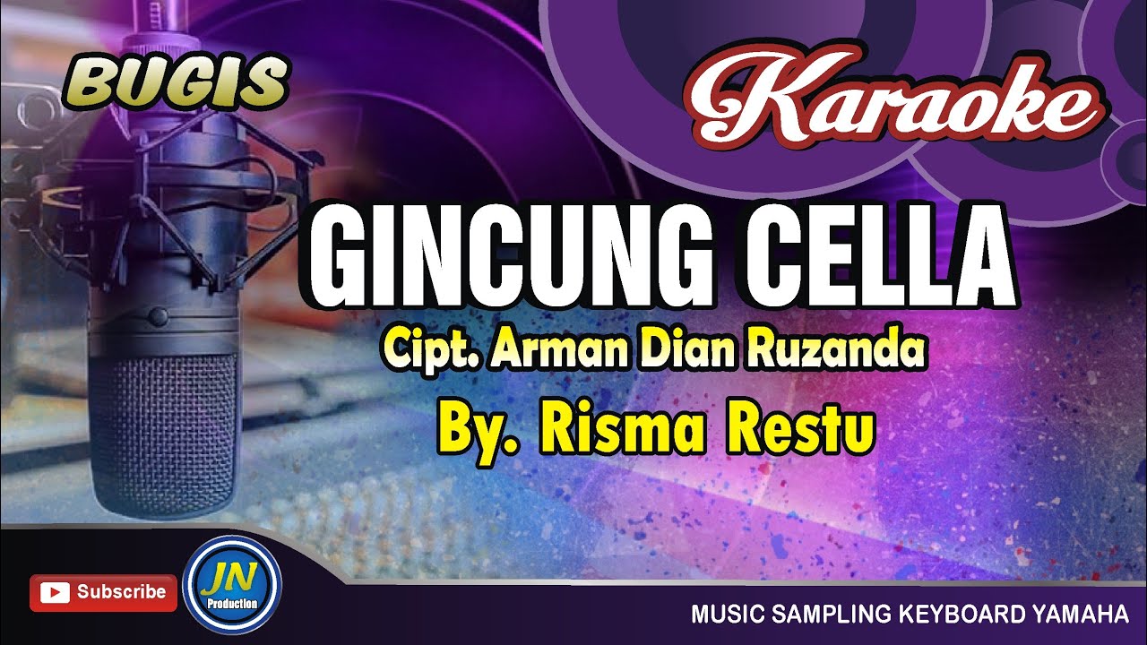 Gincung Cella_Bugis Karaoke Tanpa Vocal+Lirik_By Risma Restu