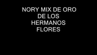 Miniatura de vídeo de "NORY MIX DE ORO"
