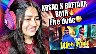 RAFTAAR X KR$NA | WOH RAAT | Official Video || REACTION VIDEO