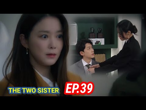 ENG/INDO]The Two Sisters||Episode 39||Preview||Lee So-yeon,Ha Yeon-joo,Oh Chang-seok,Jang Se-hyun