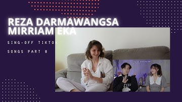 REZA DARMAWANGSA - SING-OFF TIKTOK SONGS PART 8 (Fortune Cookie, Ela Ja Ta Louca) vs Mirriam Eka