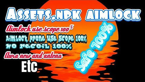 ASSETS.NPK NEW AURA AND AIMLOCK..SAFE 100%