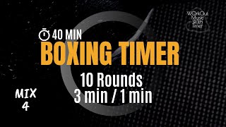 Workout Music With Boxing Timer 40 Min  3 min Work / 1 min  Rest | Mix 55