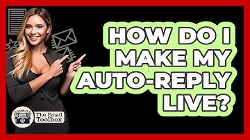 How Do I Make My Auto-Reply Live?
