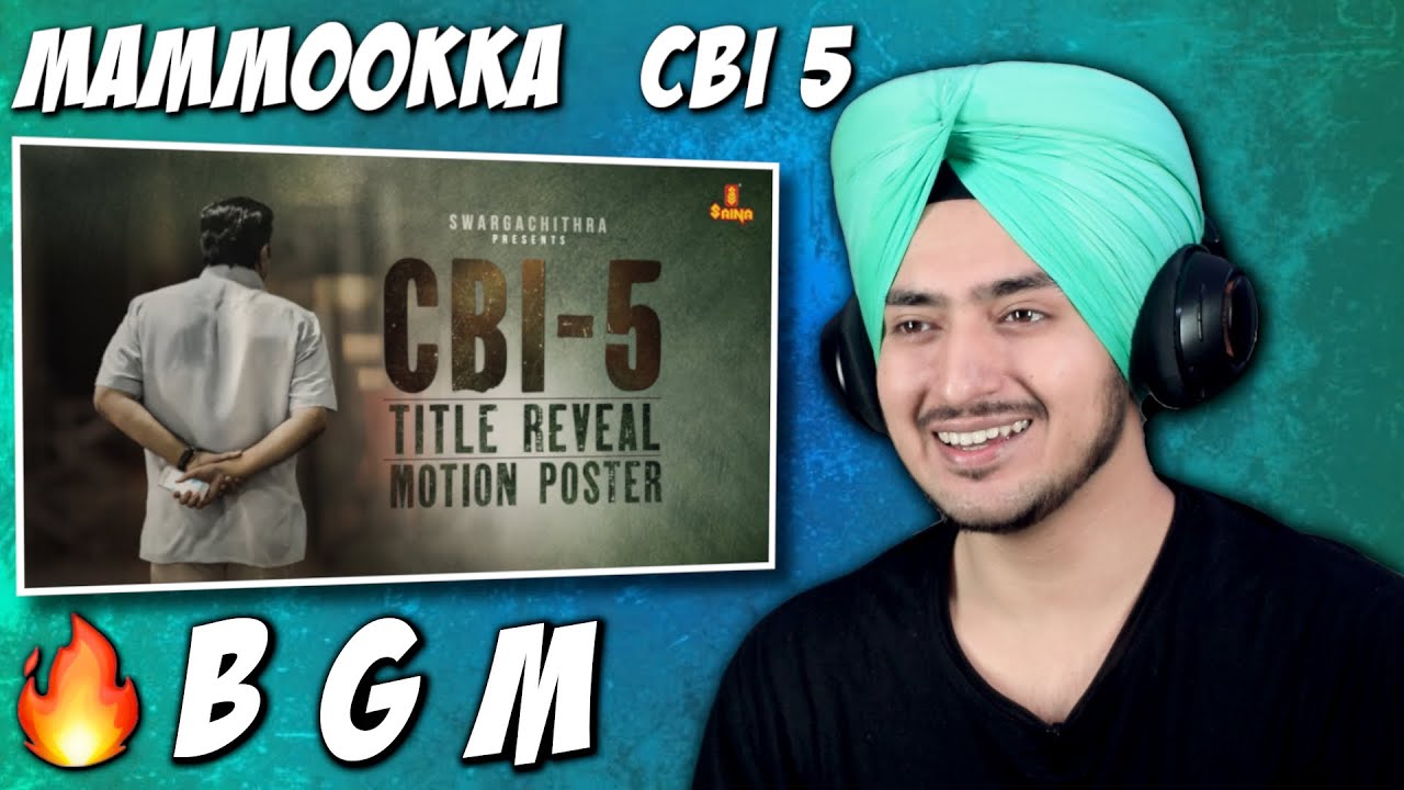 CBI 5 TITLE REVEAL REACTION | MOTION POSTER | MAMMOOTTY | K MADHU | S N SWAMY | SWARGACHITHRA