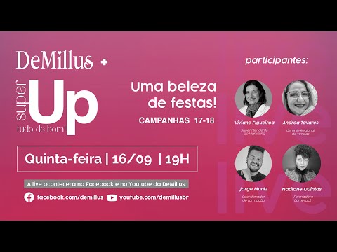 DeMillus + SuperUp | Lançamento das Campanhas 17-18