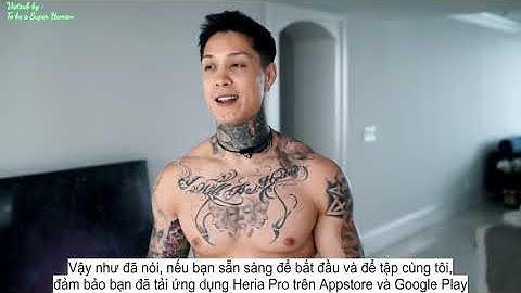 Cách tập ngực nhanh và hiệu quả tại nhà chỉ với Push Up - Chris Heria Vietsub