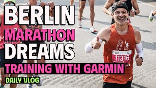 Berlin Marathon Dreams | Training with Garmin | Daily Vlog