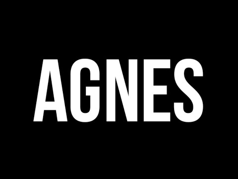 Agnes - Here