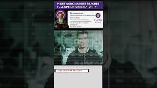 PI NETWORK MAINNET Reaches FULL OPERATIONAL MATURITY! #cryptocurrency #pi #pinetwork #shortvideo