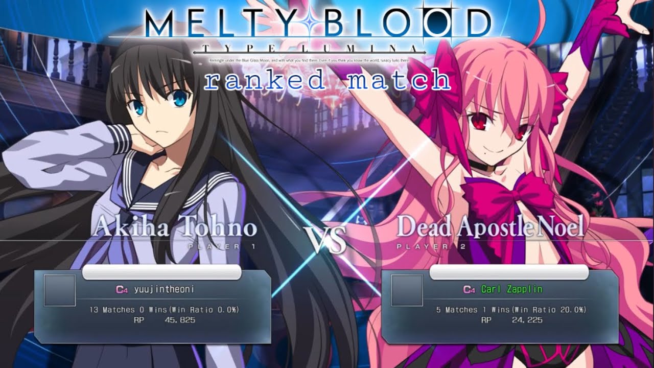 MELTY BLOOD  TYPE LUMINA Ranked match