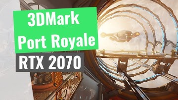 3DMark - Port Royal Ray Tracing Benchmark RTX 2070