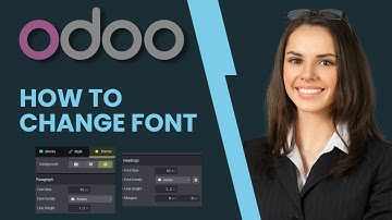 How to Change Font in Odoo | Full Guide 2025