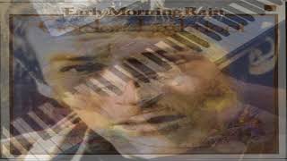 Early Morning Rain - Piano