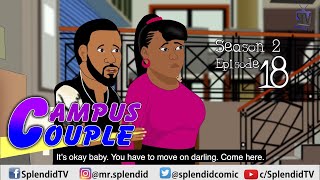 CAMPUS COUPLE S2 EP18 (Splendid TV) (Splendid Cartoon)