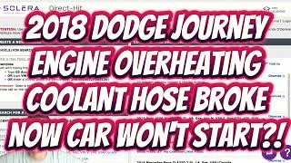 2018 Dodge Journey Won’t Start After Overheating | No Start Diagnosis Explained