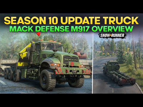 New Truck Mack Defense M917 in Huge Season 10 Update SnowRunner Everything You Need to know