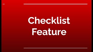 Checklist Feature Checklist Feature