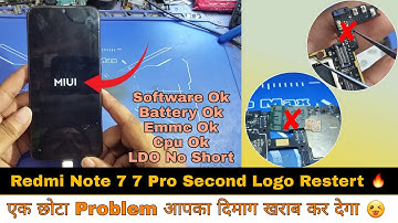 Unique fault 😄 | Redmi Note 7 , 7 Pro | Second Logo Restert | छोटा Solution बड़ा प्रॉब्लम 🔥