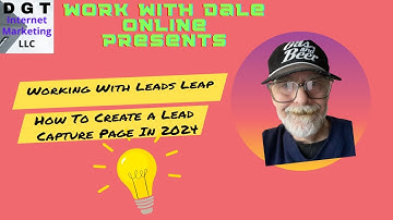 Working With Leads Leap Pt2-How To Create a Lead Capture Page