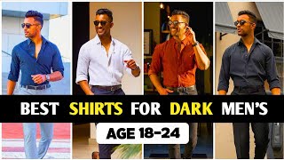 8 Shirts For Dark Men | Fashion Trends 2024 | My World