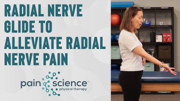 Radial Nerve Glide to Alleviate Radial Nerve Pain | Pain Science Physical Therapy